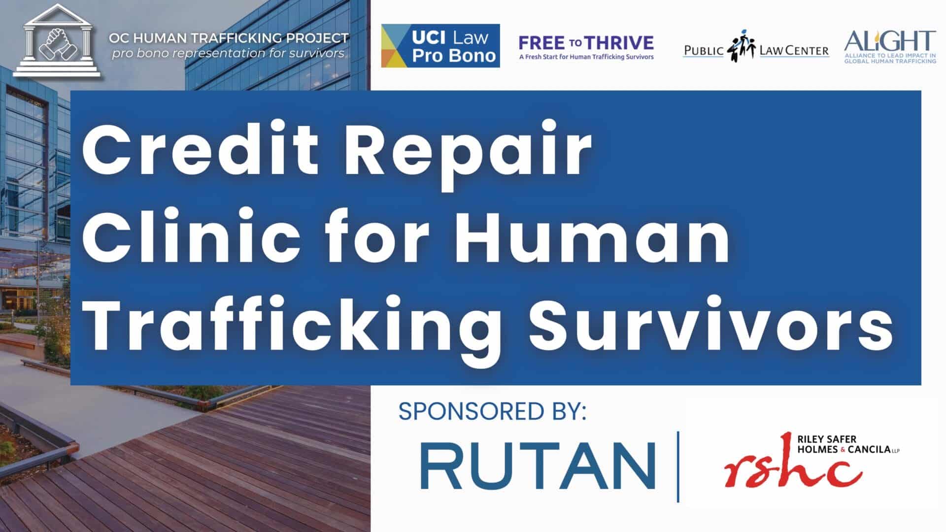 Credit Repair Clinic For Trafficking Survivors on June 18, 2025 - Rutan ...